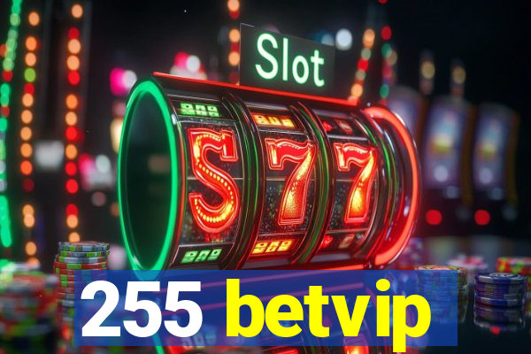 255 betvip